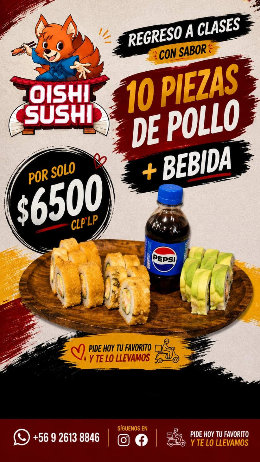 10 Piezas + bebida de 250 ml promo colegio 2